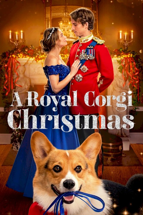 A Royal Corgi Christmas - Movie Poster A Royal Corgi Christmas - Movie Poster