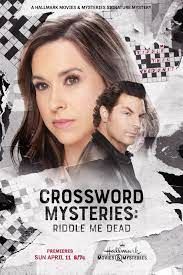 Crossword Mysteries: Riddle Me Dead - Movie Poster Crossword Mysteries: Riddle Me Dead - Movie Poster
