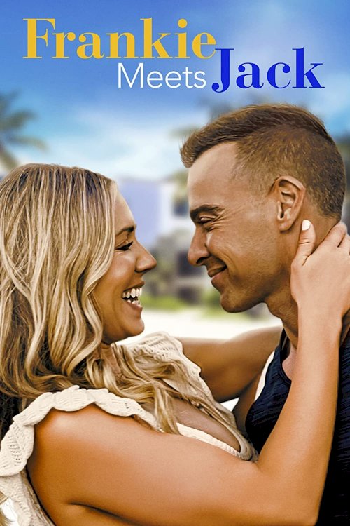 Frankie Meets Jack - Movie Poster Frankie Meets Jack - Movie Poster