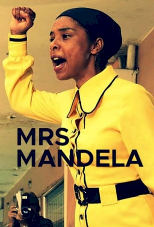 Mrs Mandela - Movie Poster Mrs Mandela - Movie Poster