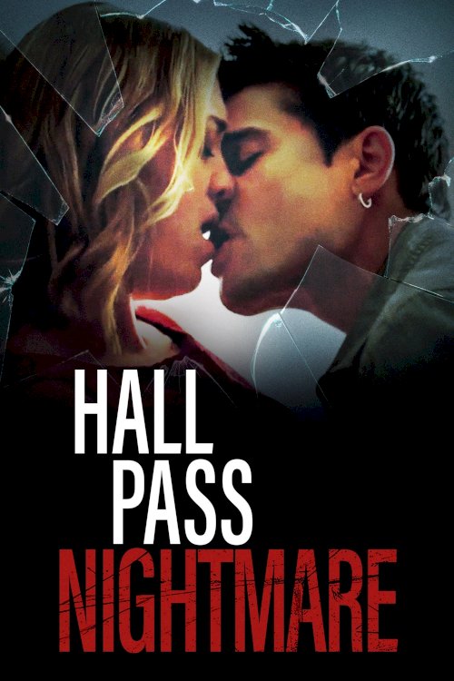 Hall Pass Nightmare - Movie Poster Hall Pass Nightmare - Movie Poster