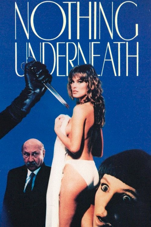 Nothing Underneath - Movie Poster Nothing Underneath - Movie Poster