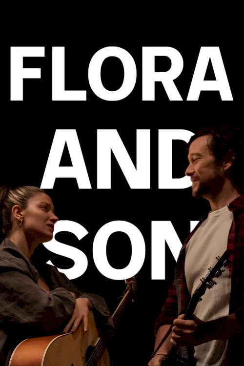 Flora and Son - Movie Poster Flora and Son - Movie Poster