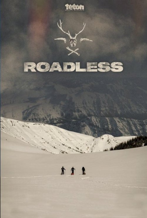 Roadless - Movie Poster Roadless - Movie Poster