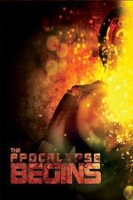 The Apocalypse Begins - Movie Poster The Apocalypse Begins - Movie Poster