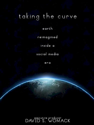Taking The Curve - Movie Poster Taking The Curve - Movie Poster