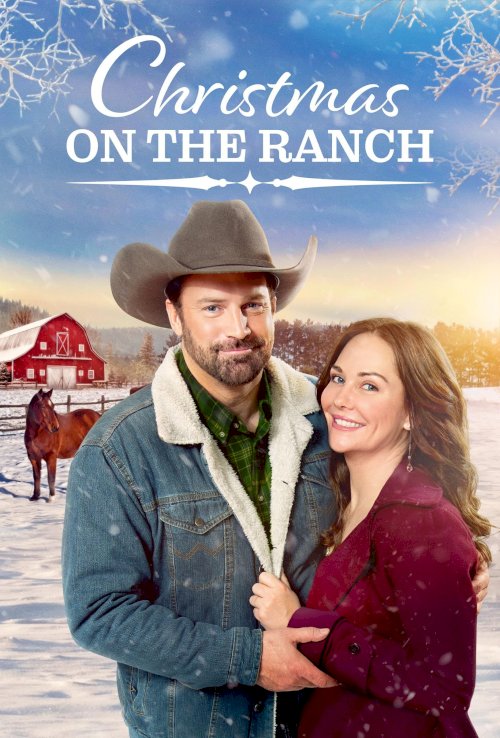 Christmas on the Ranch - Movie Poster Christmas on the Ranch - Movie Poster