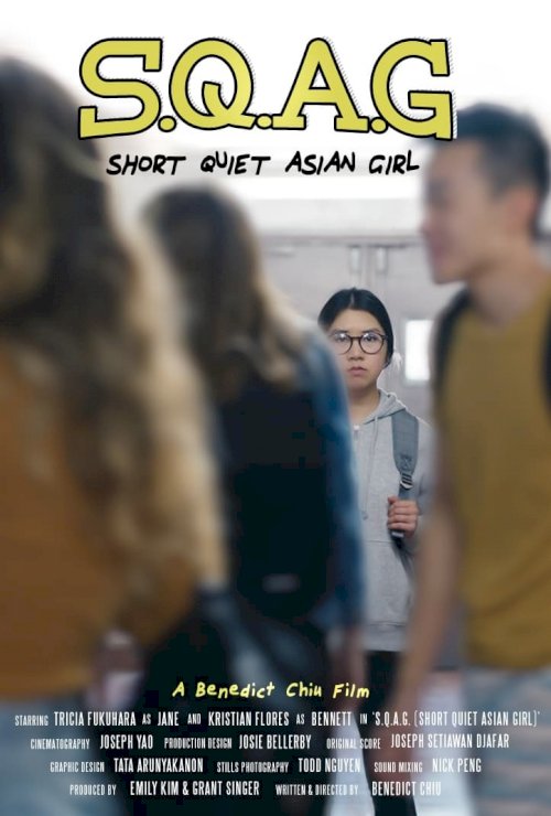 S.Q.A.G. (Short Quiet Asian Girl) - Movie Poster S.Q.A.G. (Short Quiet Asian Girl) - Movie Poster