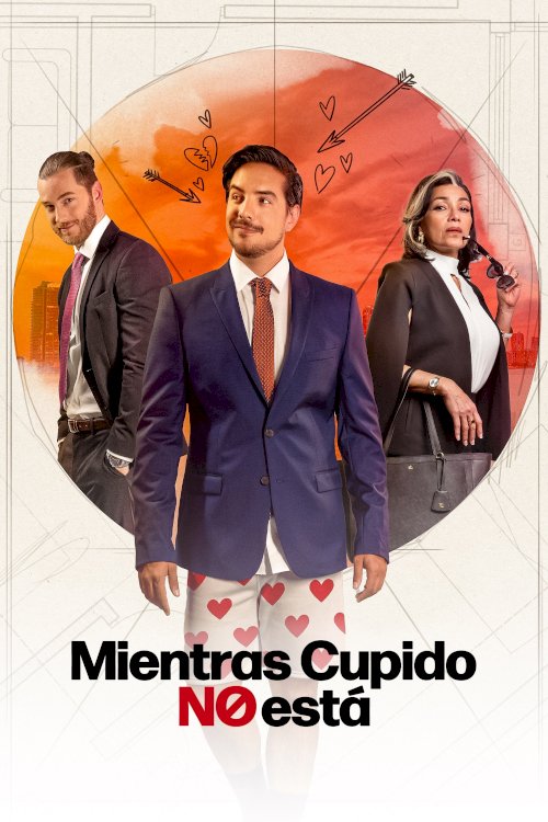 Mientras Cupido no está - Movie Poster Mientras Cupido no está - Movie Poster