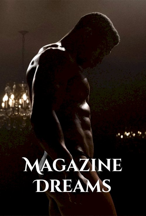 Magazine Dreams - Movie Poster Magazine Dreams - Movie Poster