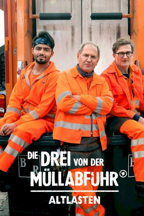 Die Drei von der Müllabfuhr - Altlasten - Movie Poster Die Drei von der Müllabfuhr - Altlasten - Movie Poster