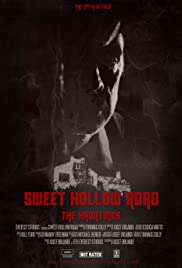 The Haunting of Sweet Hollow Road - Movie Poster The Haunting of Sweet Hollow Road - Movie Poster