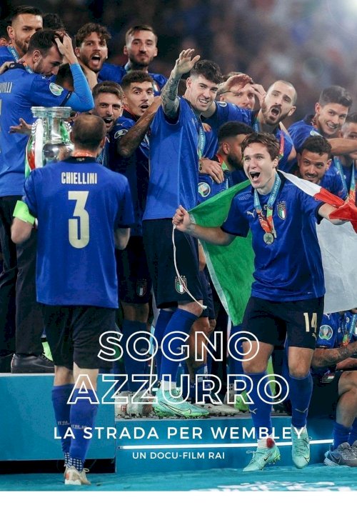 Azzurri: Road to Wembley - Movie Poster Azzurri: Road to Wembley - Movie Poster