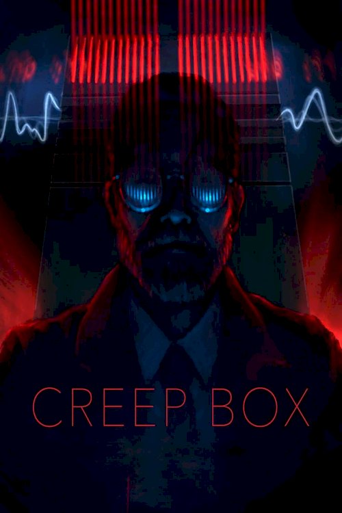 Creep Box - Movie Poster Creep Box - Movie Poster