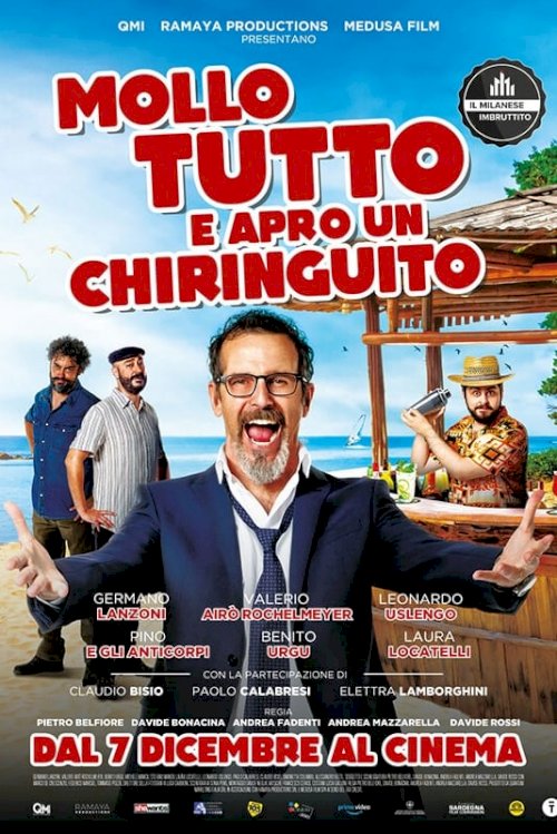 Mollo tutto e apro un chiringuito - Movie Poster Mollo tutto e apro un chiringuito - Movie Poster