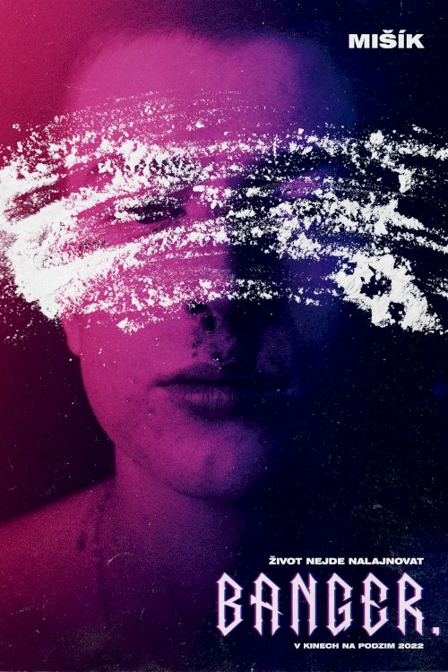 Banger. - Movie Poster Banger. - Movie Poster