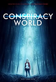 Conspiracy World - Movie Poster Conspiracy World - Movie Poster
