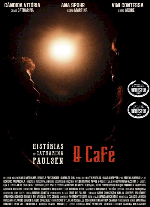 Histórias de Catharina Paulsen: O Café - Movie Poster