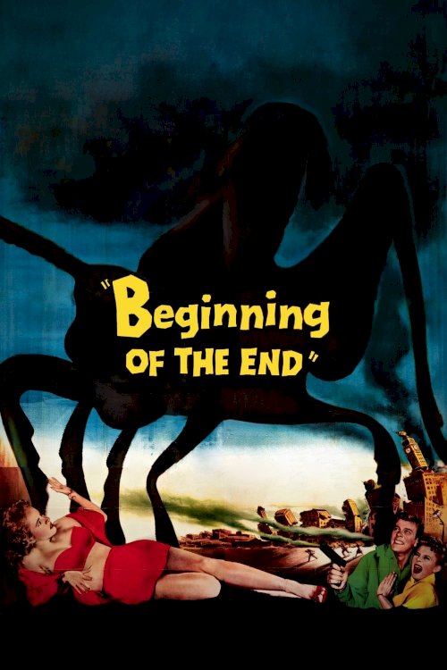 Beginning of the End - Movie Poster Beginning of the End - Movie Poster