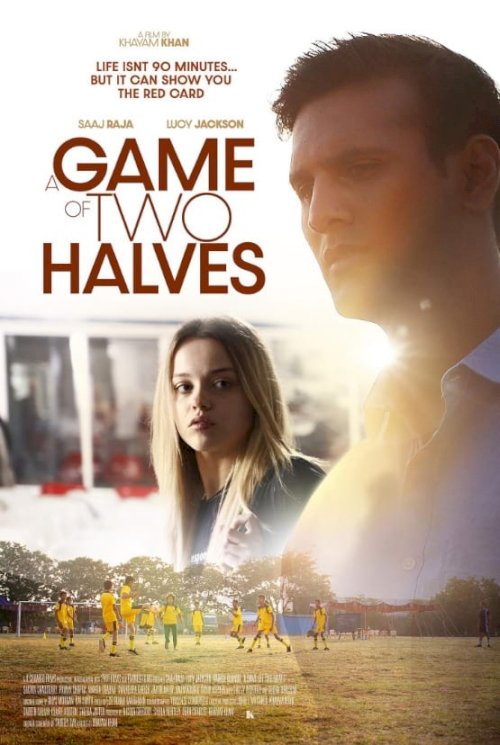 A Game of Two Halves - Movie Poster A Game of Two Halves - Movie Poster