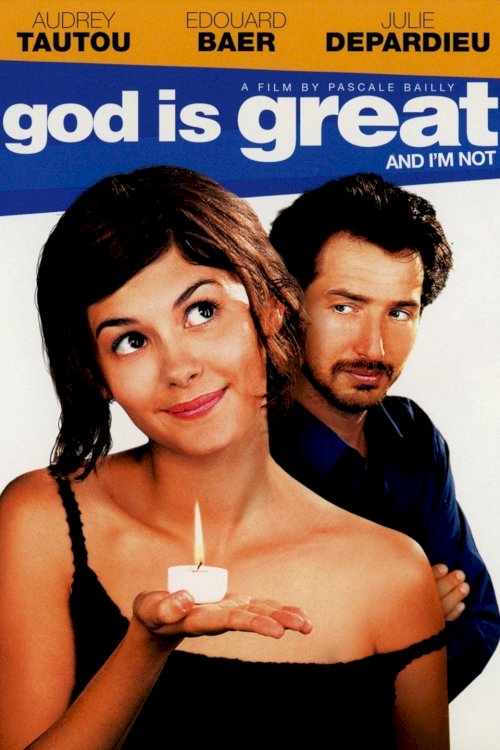 God Is Great and I'm Not - Movie Poster God Is Great and I'm Not - Movie Poster