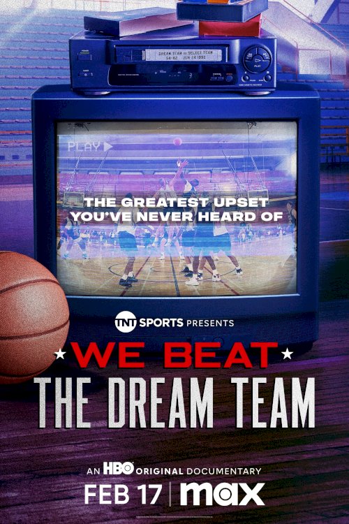 We Beat the Dream Team - Movie Poster We Beat the Dream Team - Movie Poster