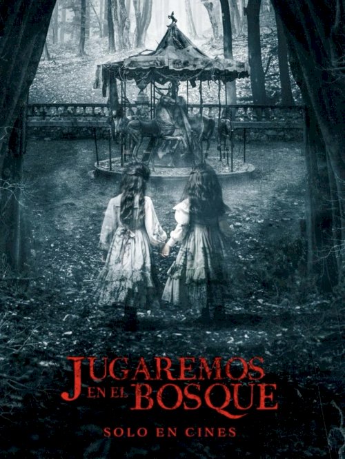 Jugaremos en el bosque - Movie Poster Jugaremos en el bosque - Movie Poster
