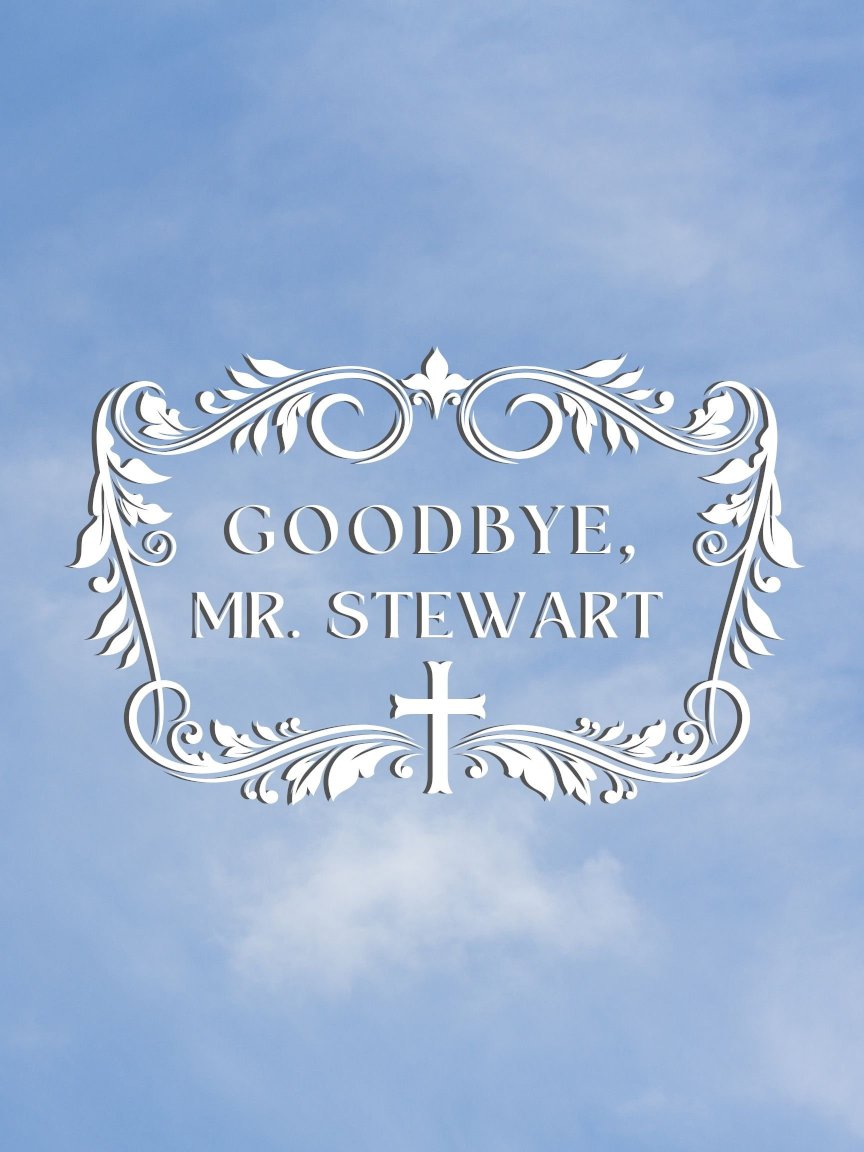 Goodbye, Mr. Stewart - Movie Poster Goodbye, Mr. Stewart - Movie Poster