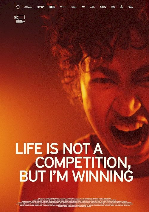 Life Is Not a Competition, But I’m Winning - Movie Poster Life Is Not a Competition, But I’m Winning - Movie Poster
