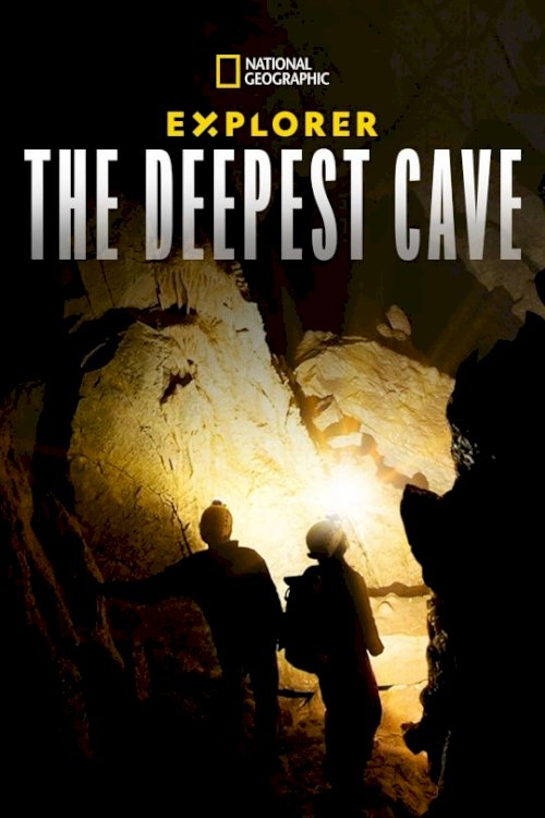 Explorer: The Deepest Cave - Movie Poster Explorer: The Deepest Cave - Movie Poster