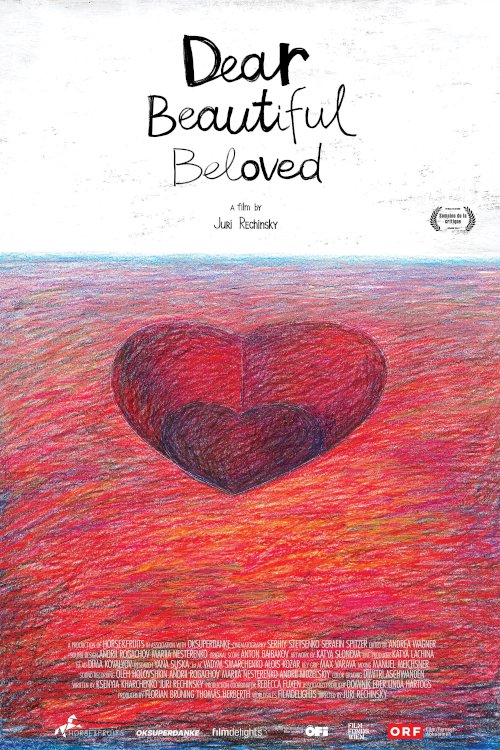 Dear Beautiful Beloved - Movie Poster Dear Beautiful Beloved - Movie Poster