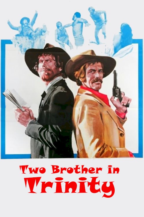Two Brothers in Trinity - Movie Poster Two Brothers in Trinity - Movie Poster