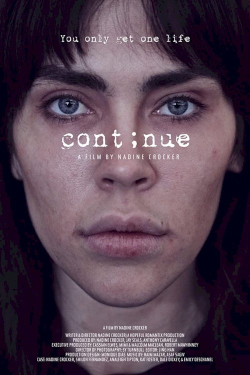 Continue - Movie Poster Continue - Movie Poster
