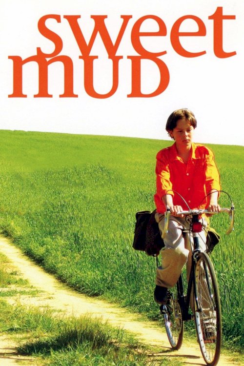 Sweet Mud - Movie Poster Sweet Mud - Movie Poster