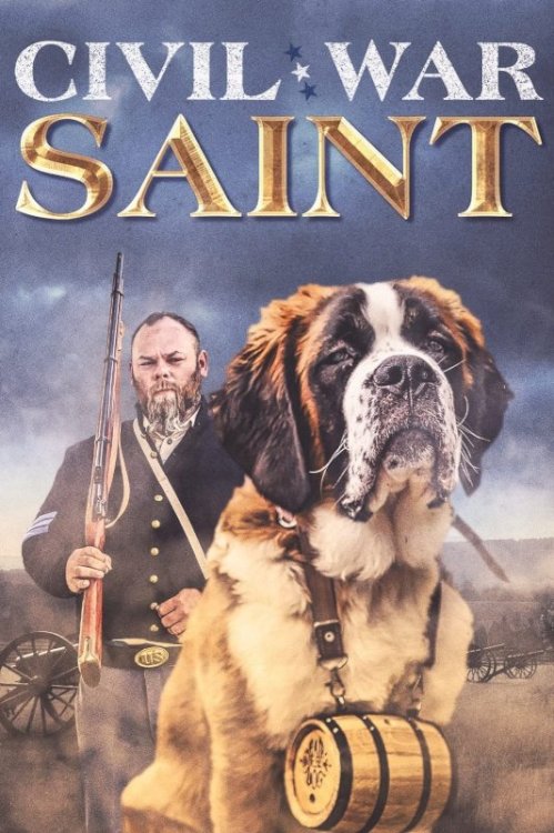 Civil War Saint - Movie Poster Civil War Saint - Movie Poster
