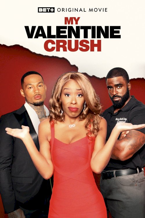 My Valentine Crush - Movie Poster My Valentine Crush - Movie Poster