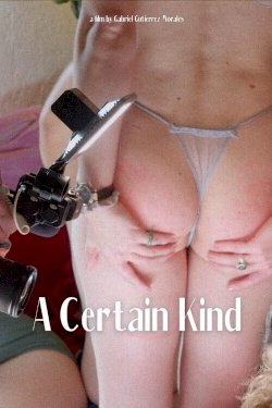 A Certain Kind - Movie Poster A Certain Kind - Movie Poster