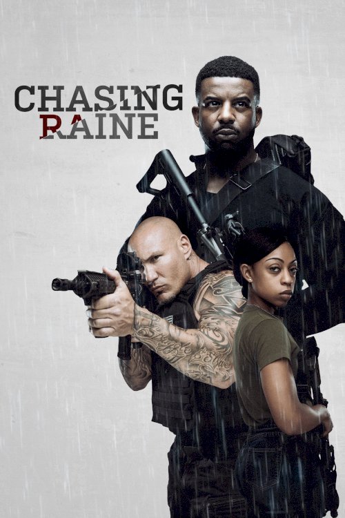 Chasing Raine - Movie Poster Chasing Raine - Movie Poster