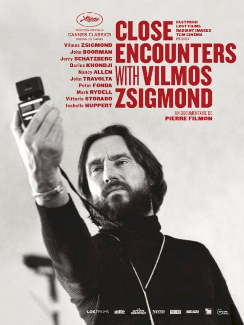 Close Encounters with Vilmos Zsigmond - Movie Poster