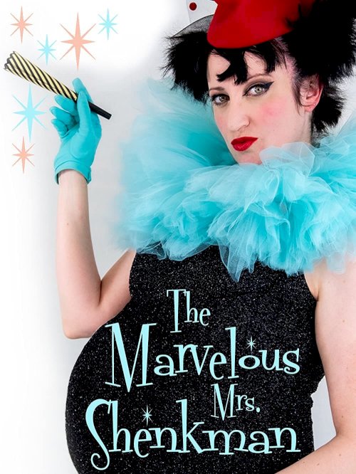 The Marvelous Mrs. Shenkman - Movie Poster The Marvelous Mrs. Shenkman - Movie Poster