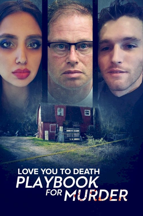 Love You to Death: Playbook for Murder - Movie Poster