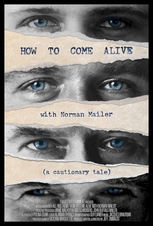How to Come Alive with Norman Mailer - Movie Poster How to Come Alive with Norman Mailer - Movie Poster