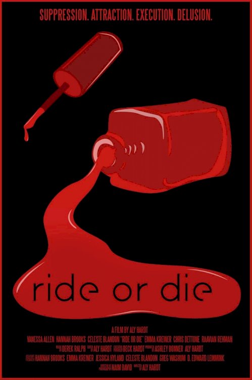 Ride or Die - Movie Poster Ride or Die - Movie Poster