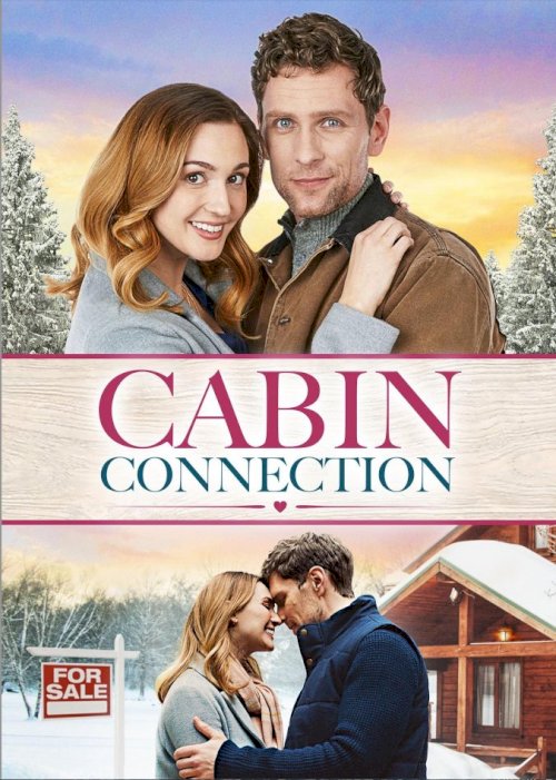 Cabin Connection - Movie Poster Cabin Connection - Movie Poster