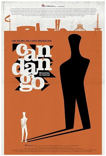 Candango: Memoirs from a Festival - Movie Poster Candango: Memoirs from a Festival - Movie Poster