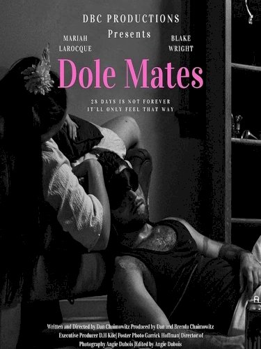 Dole Mates - Movie Poster