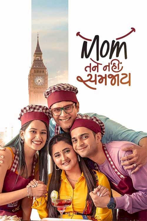 Mom Tane Nai Samjay - Movie Poster Mom Tane Nai Samjay - Movie Poster