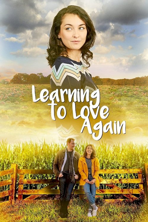 Learning to Love Again - Movie Poster Learning to Love Again - Movie Poster