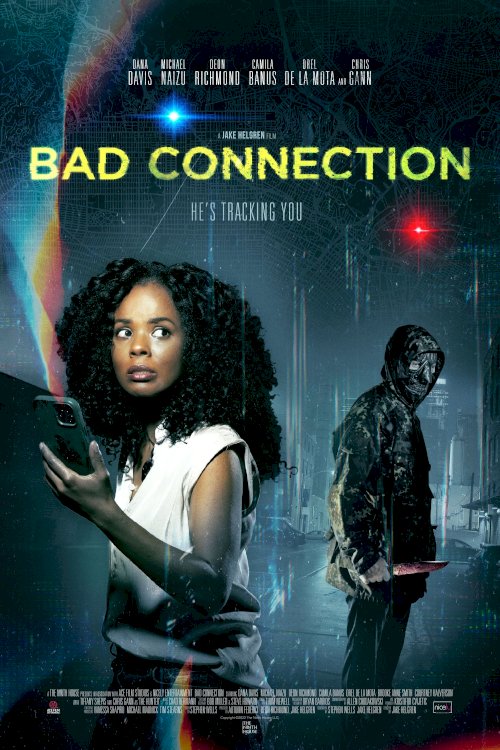 Bad Connection - Movie Poster Bad Connection - Movie Poster