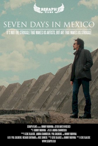 Seven Days in Mexico - Movie Poster Seven Days in Mexico - Movie Poster